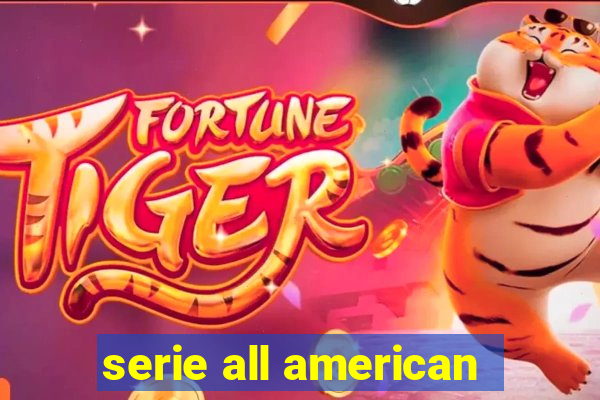 serie all american